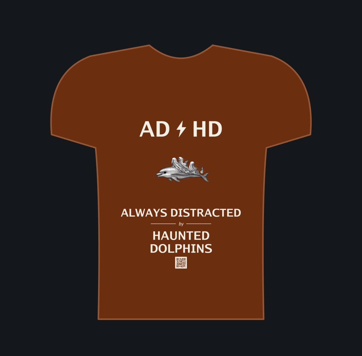 Always Distracted by Haunted Dolphins